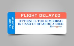 Ritardo Aereo: Cosa fare se la Compagnia aerea non Rimborsa